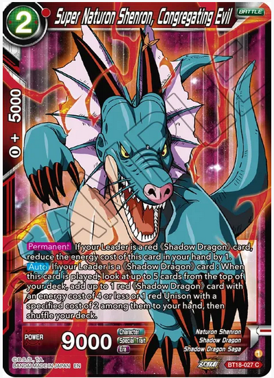 Super Naturon Shenron, Congregating Evil