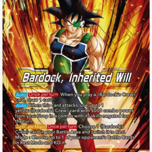 Bardock's Crew // Bardock, Inherited Will
