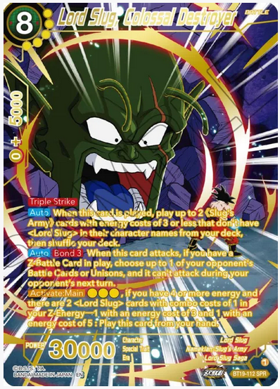 Lord Slug, Colossal Destroyer (SPR)