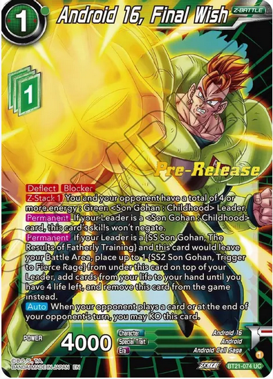 Android 16, Final Wish - Pre-Release